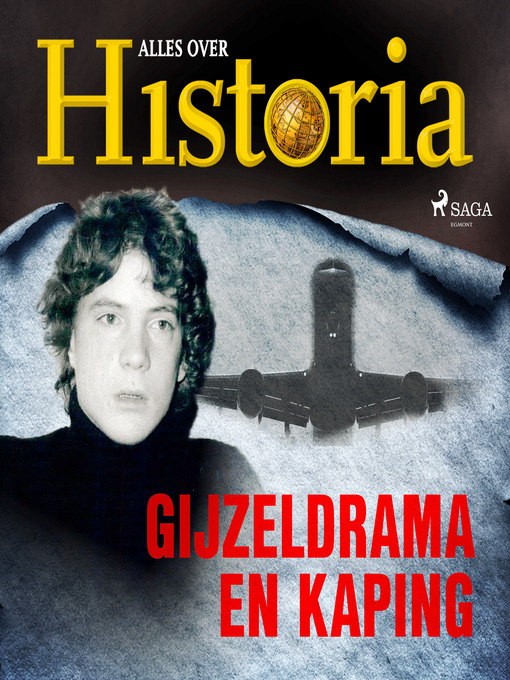 Title details for Gijzeldrama en kaping by Alles over historia - Wait list